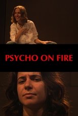 Poster de la película Psycho on Fire