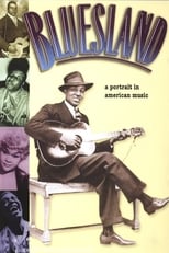 Poster de la película Bluesland: A Portrait in American Music