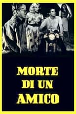 Poster de la película Death of a Friend