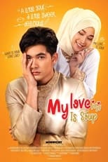 Poster de la película My Love is Soup