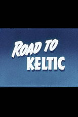 Poster de la película Road to the Keltic