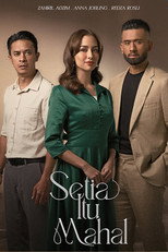 Poster de la serie Setia Itu Mahal