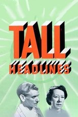 Poster de la película Tall Headlines