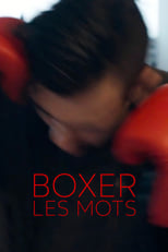 Poster de la película Boxer les mots