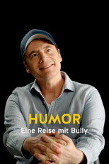 Poster de la película Humor - Eine Reise mit Bully
