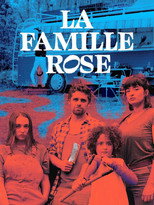 Poster de la serie La Famille Rose