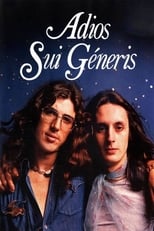 Poster de la película Adiós Sui Géneris