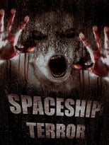 Poster de la película Spaceship Terror