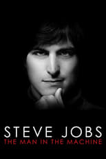 Poster de la película Steve Jobs: The Man in the Machine