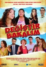 Poster de la película Değiştir Bakalım