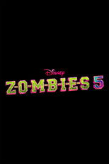Poster de la película Z-O-M-B-I-E-S 5