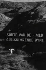 Poster de la película Sorte var de, med gullskimrende øyne