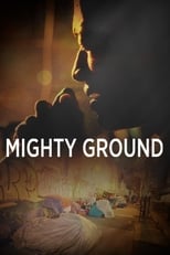 Poster de la película Mighty Ground