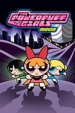 Poster de la película The Powerpuff Girls Movie