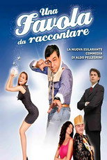 Poster de la película Una favola da raccontare