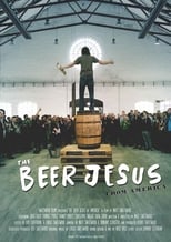 Poster de la película The Beer Jesus from America