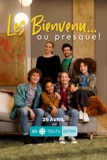 Poster de la serie Les Bienvenu… ou presque!