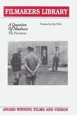 Poster de la película A Question of Madness: The Furiousus