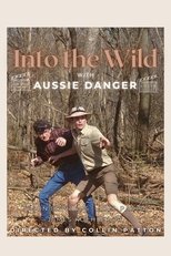 Poster de la película Into the Wild with Aussie Danger