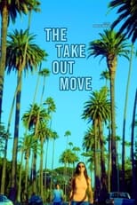 Poster de la película The Take Out Move