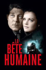 Poster de la película La Bête Humaine