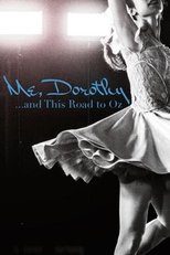 Poster de la película Me, Dorothy...and This Road To Oz
