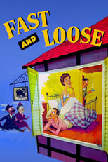 Poster de la película Fast and Loose