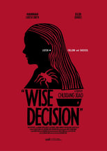 Poster de la película Wise Decision