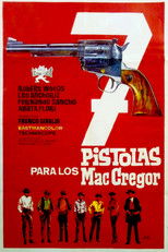 Poster de la película Siete pistolas para los Mac Gregor