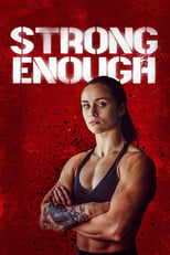 Poster de la película Strong Enough