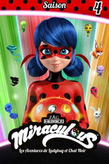 Miraculous, les aventures de Ladybug et Chat Noir
