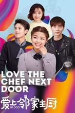 Poster de la serie Love The Chef Next Door