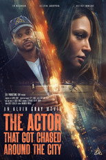 Poster de la película The Actor That Got Chased Around the City