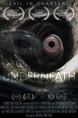 Poster de la película Underneath: An Anthology of Terror