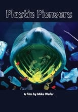 Poster de la película Plastic Pioneers