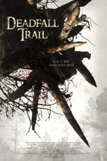 Poster de la película Deadfall Trail