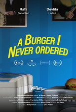 Poster de la película A Burger I Never Ordered