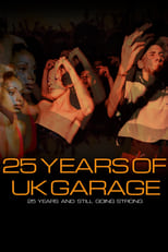 Poster de la película 25 Years of UK Garage