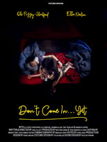 Poster de la película Don't Come in...Yet