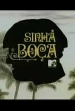 Poster de la película Sinhá Boça
