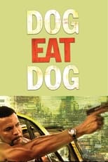 Poster de la película Dog Eat Dog