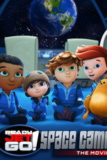 Poster de la película Ready, Jet, Go! Space Camp