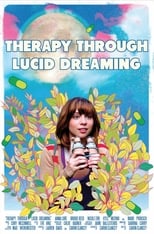 Poster de la película Therapy Through Lucid Dreaming