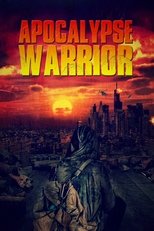 Poster de la película Apocalypse Warrior