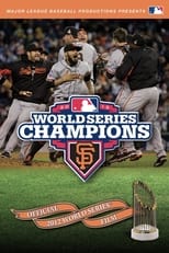 Poster de la película 2012 San Francisco Giants: The Official World Series Film