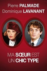 Poster de la película Ma sœur est un chic type