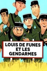 Poster de la película Louis de Funès et les Gendarmes