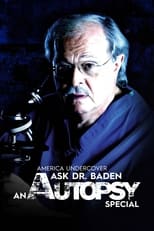 Poster de la película Ask Dr. Baden: An Autopsy Special