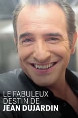 Poster de la película Le fabuleux destin de Jean Dujardin