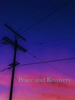 Poster de la película Peace and Recovery